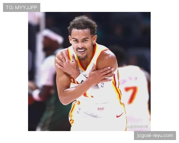 特雷·杨挡拆拉开空间提升得分效率显著超过队内后卫